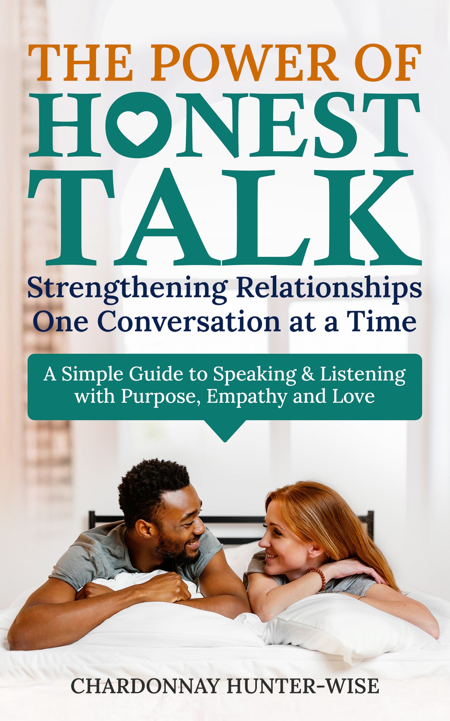 The Power of Honest Talk